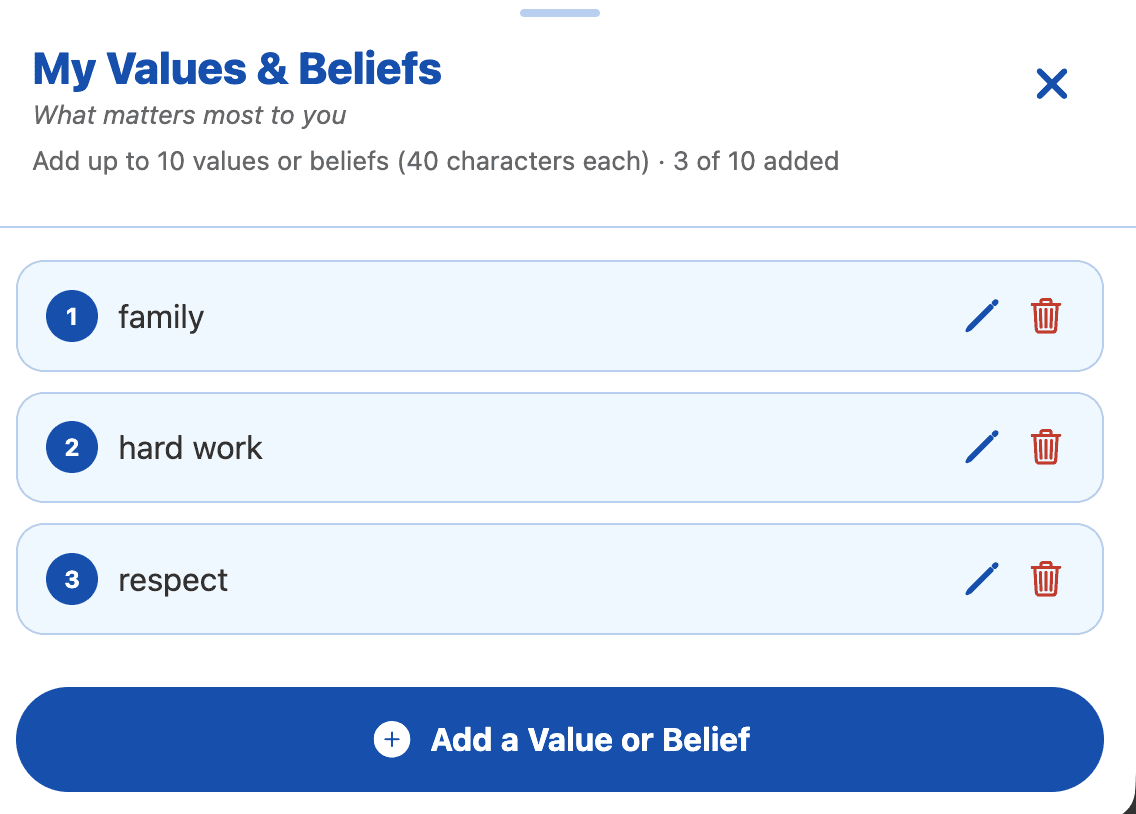 My Values & Beliefs screen listing family, hard work, and respect with edit and delete controls